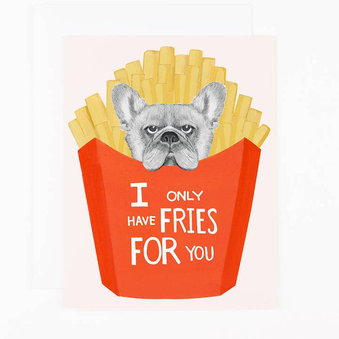 Fries for You