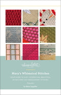 Mary's Whimsical Stitches Vol. 1