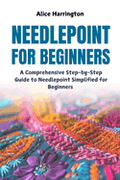 Needlepoint for Beginners