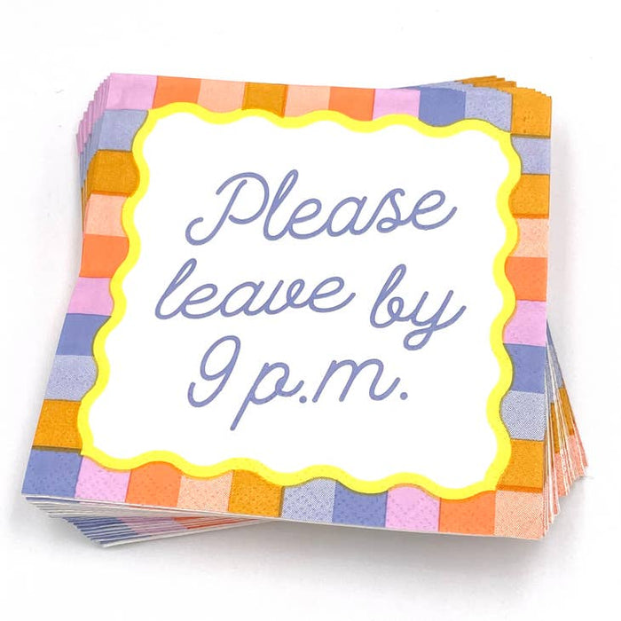 Please Leave by 9:00 Napkins