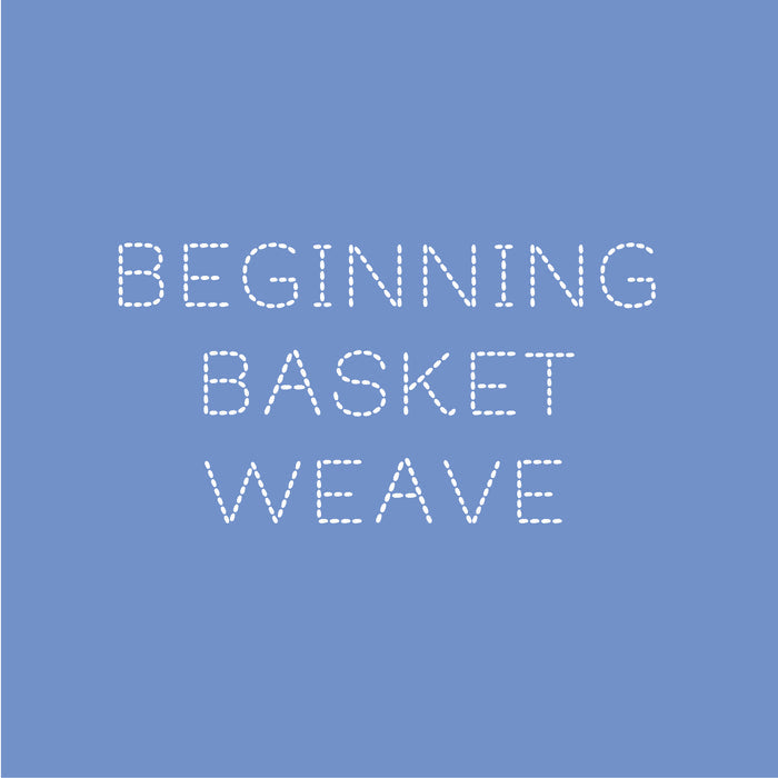 Private Class: Beginning Basketweave