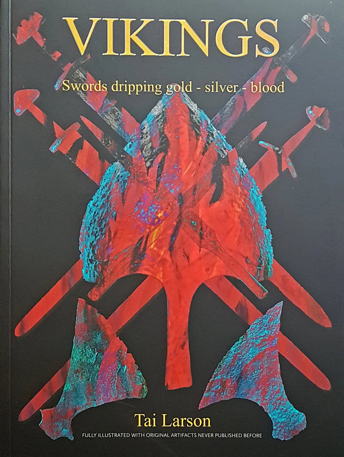 Vikings - Swords Dripping Gold - Silver - Blood - Book